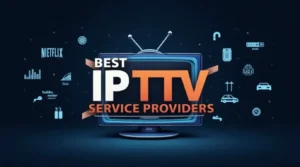 Best IPTV Service